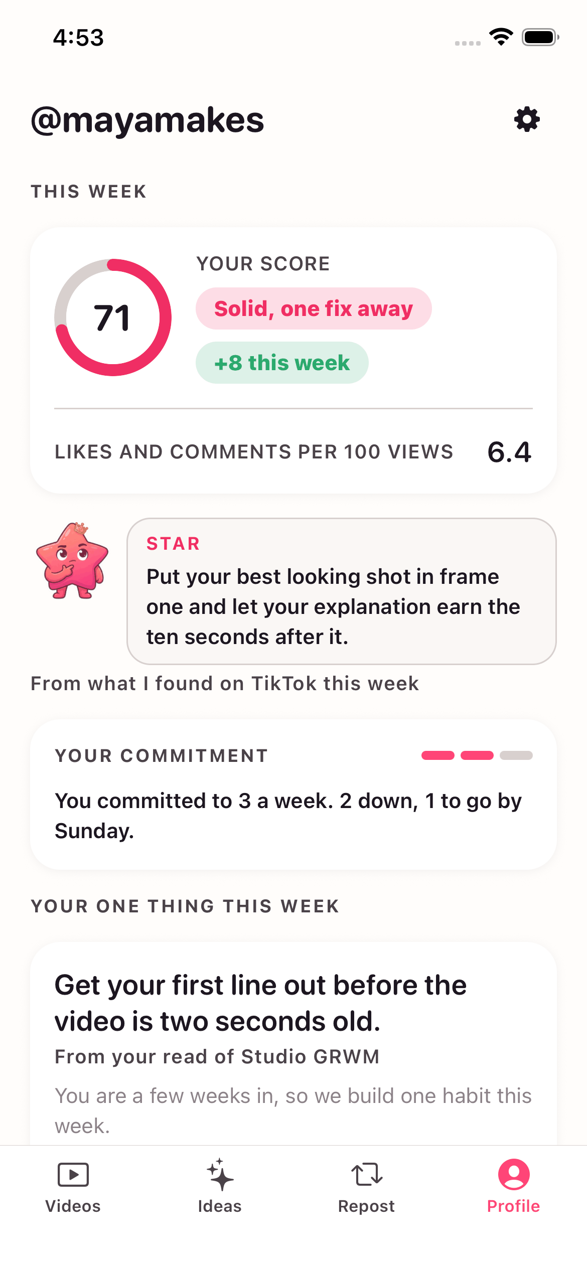 The coach view with your score, your commitment and what Star has learned